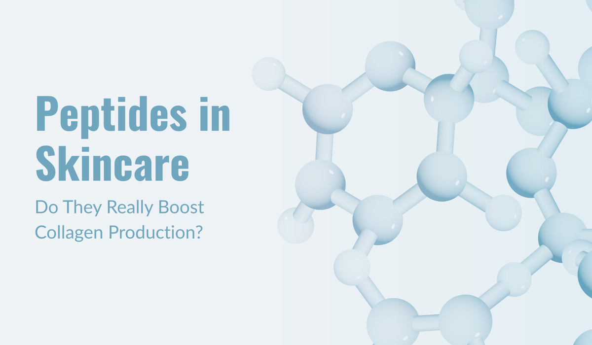 Peptides in Skincare: Do They Really Boost Collagen Production?