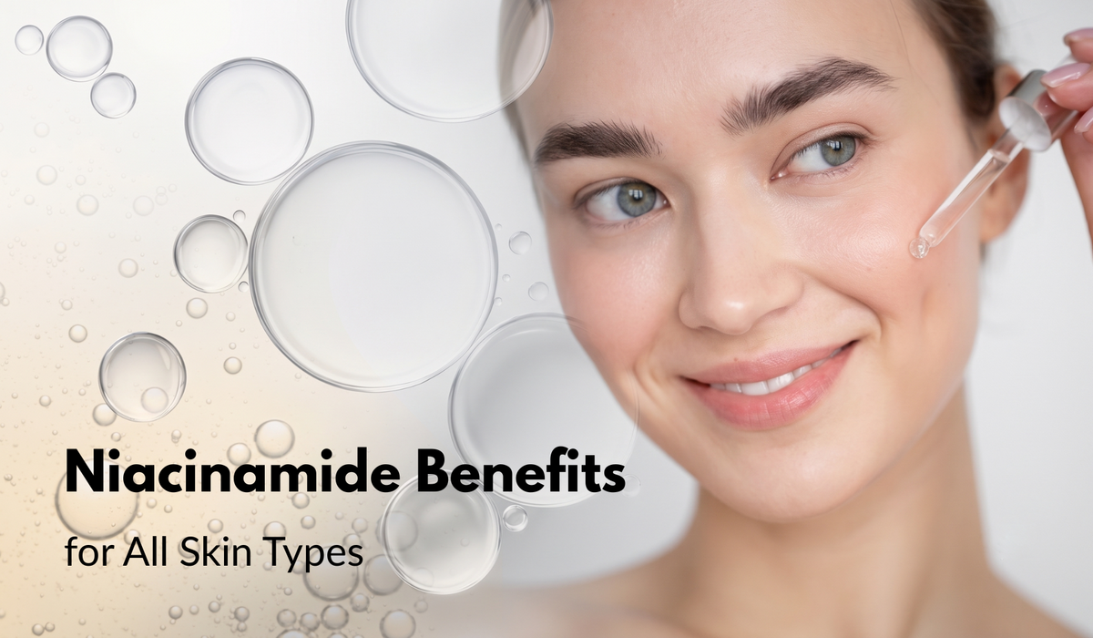 Niacinamide Benefits