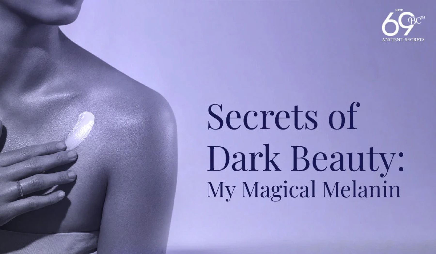 Melanin Isn’t Just Colour - It’s Power, Heritage, and Stunning Beauty